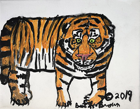 Brent Brown | BRB655 | Tiger, 2019 | 
	 Paint on canvas | 10 x 8 in. at the Outsider Folk Art Gallery