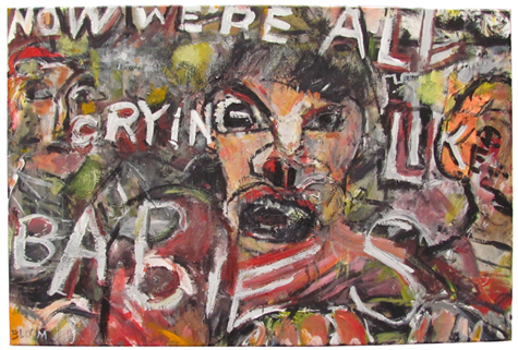 Jim Bloom | Paintings | JB1377 | Now We're All Crying Like Babies | 2010 | acrylic on canvas, price $1650 at the Outsider Folk Art Gallery